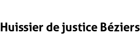 Huissier de justice Béziers